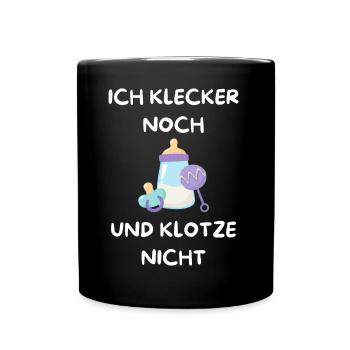 Kinder - Ich Klecker noch und Klotze nicht Baby Sp - Tasse einfarbig - Schwarz - Vorne