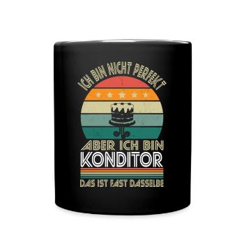 Ich bin nicht perfekt aber ich bin Konditor - Tasse einfarbig - Schwarz - Vorne