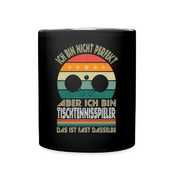 Not perfect, but I'm a table tennis player - Full Colour Mug - black - Front