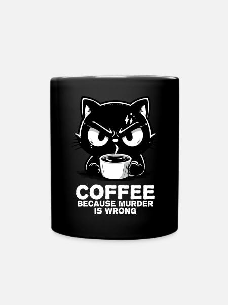 Mord ist falsch (dunkel) - Tasse einfarbig - Schwarz