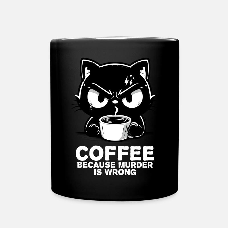 Mord ist falsch (dunkel) - Tasse einfarbig - Schwarz