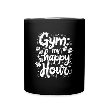 Gym: my happy hour - Full Colour Mug - black - Front