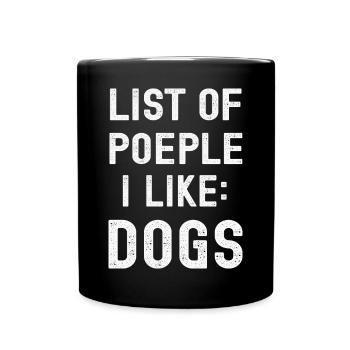Hund Hunde - Tasse einfarbig - Schwarz - Vorne