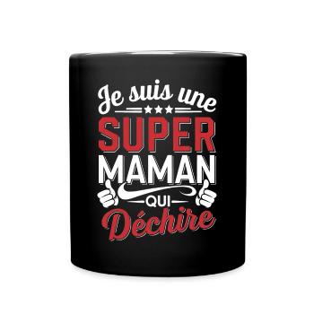 Eine Super-Mama, die reißt - Tasse einfarbig - Schwarz - Vorne