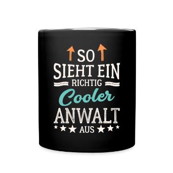 So sieht ein richtig cooler Anwalt aus Jurist - Tasse einfarbig - Schwarz - Vorne