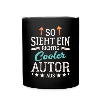 So sieht ein cooler Autor aus Schriftsteller - Tasse einfarbig - Schwarz - Vorne