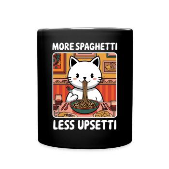 More Spaghetti Less Upsetti Cute Cat Pasta Lover - Tasse einfarbig - Schwarz - Vorne