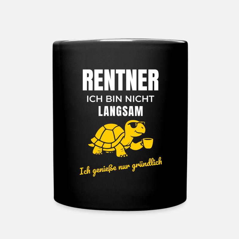 Rentner Ich genieße nur gründlich - Tasse einfarbig - Schwarz