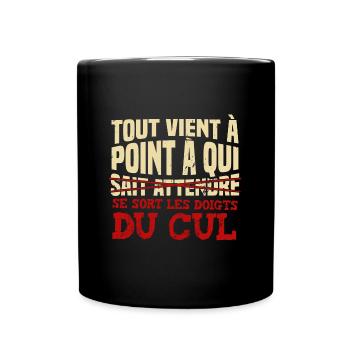 Motivation phrase drôle punchline positive vibe - Mug uni - noir - Devant