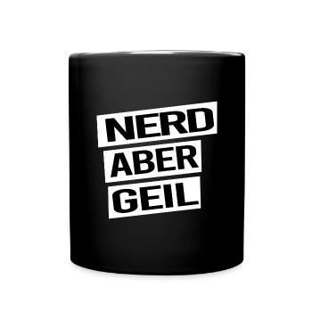 administrator IT abteilung computer nerd aber geil - Tasse einfarbig - Schwarz - Vorne