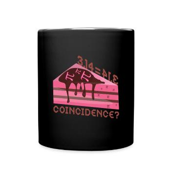 Math 3.14 = Pie - Coincidence? Pi - Full Colour Mug - black - Front