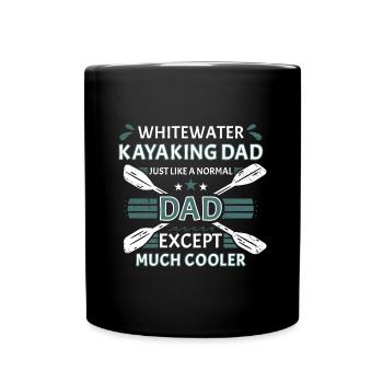 Whitewater Kayaking Dad Like A Normal Dad - Full Colour Mug - black - Front