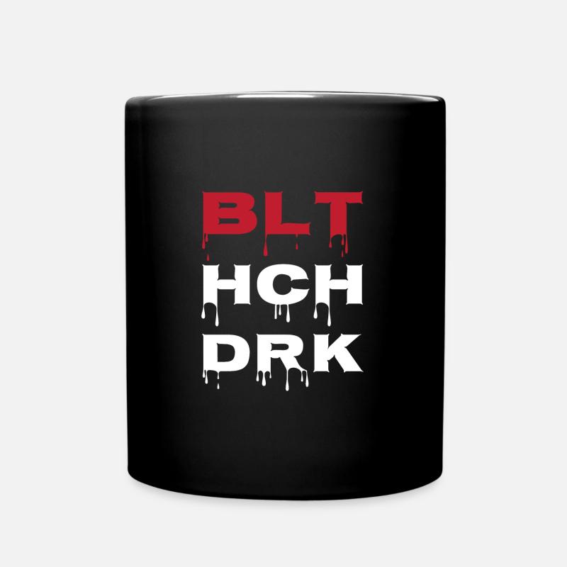 Bluthochdruck BLT HCH DRCK Warnung - Tasse einfarbig - Schwarz
