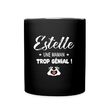 Estelle Cadeau pour une maman génial - Mug uni - noir - Devant