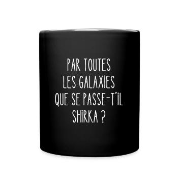 par toutes les galaxies - Mug uni - noir - Devant