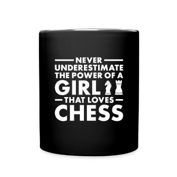 Chess Player Never Underestimate The Power Of Girl - Tasse einfarbig - Schwarz - Vorne