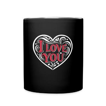 I love You - Valentine' Day - Liebe - Geschenk - Tasse einfarbig - Schwarz - Vorne