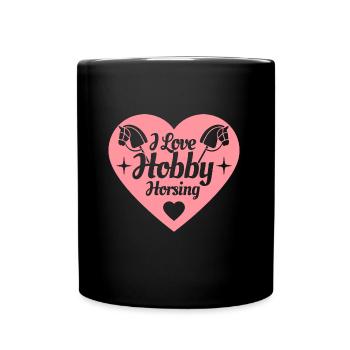 J’aime Hobby Horsing - Coeur - Hobby - Mug uni - noir - Devant