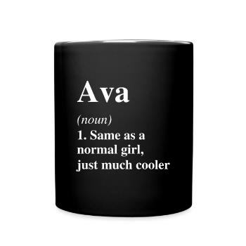 Ava Definition Cool Name Saying Gift - Full Colour Mug - black - Front