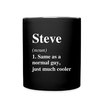 Steve Definition Cooler Name Spruch Geschenk - Tasse einfarbig - Schwarz - Vorne