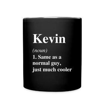 Kevin Définition Cool Nom Dicton Cadeau - Mug uni - noir - Devant