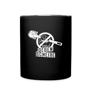 Gegen Scheiße Klobürste Politik Anti Dagegen - Tasse einfarbig - Schwarz - Vorne