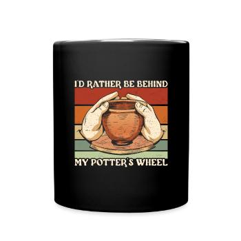 Pottery Rather Be Behind My Wheel Ceramics - Full Colour Mug - black - Front