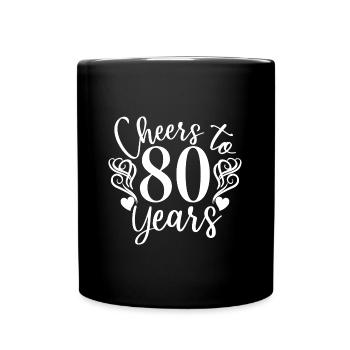 Vive le 80e anniversaire de ses 80 ans - Mug uni - noir - Devant