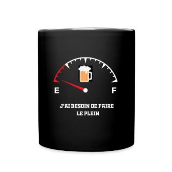 J ai besoin de Faire le plein - Mug uni - noir - Devant