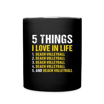 Sport 5 choses que j’aime dans la vie Volleyball de plage - Mug uni - noir - Devant