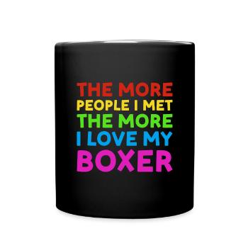 More People I Met More I Love Boxer - Tasse einfarbig - Schwarz - Vorne