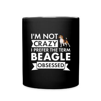 I Prefer The Term Beagle Obsessed - Tasse einfarbig - Schwarz - Vorne