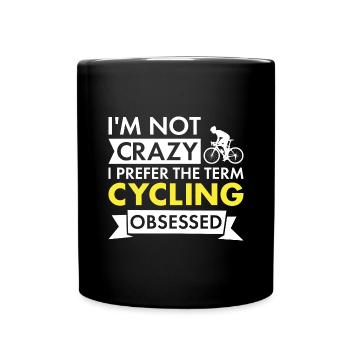 Sport Je ne suis pas fou de cyclisme - Mug uni - noir - Devant