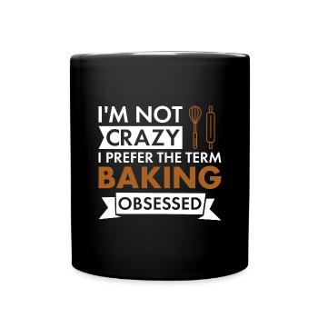 Boulanger Je ne suis pas fou de pâtisserie - Mug uni - noir - Devant