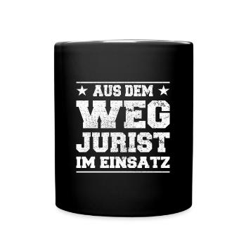 Aus dem Weg Jurist im Einsatz Design - Tasse einfarbig - Schwarz - Vorne