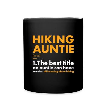 Hiker Auntie Definition Hiking - Tasse einfarbig - Schwarz - Vorne