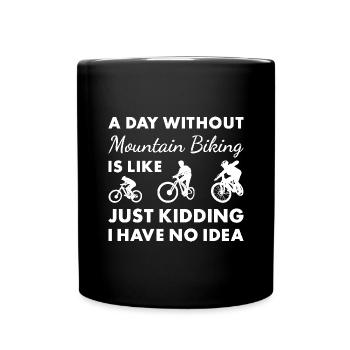 Motard Une journée sans VTT - Mug uni - noir - Devant