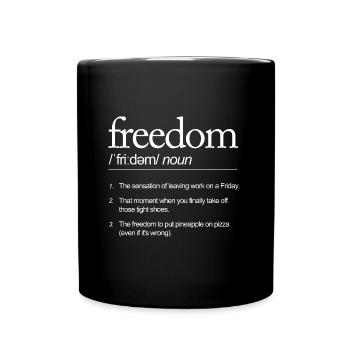 Freedom - 3 Things Work Weekend Pineapple Pizza - Full Colour Mug - black - Front