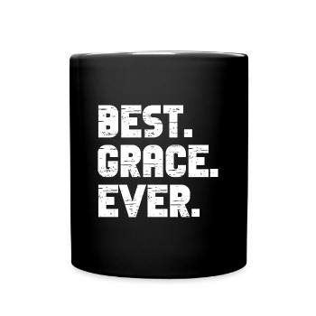 Best Grace Ever Retro Geschenk Spruch Geburtstag - Tasse einfarbig - Schwarz - Vorne