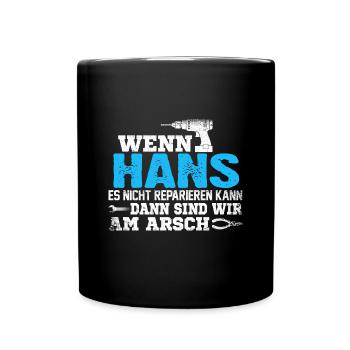 HANS - kann es reparieren - Tasse einfarbig - Schwarz - Vorne