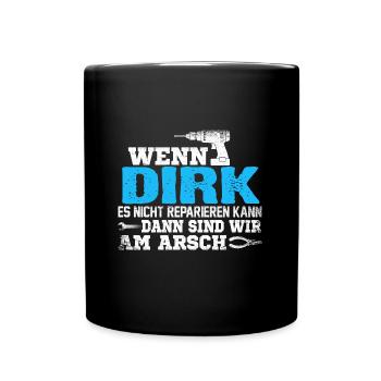 DIRK - kann es reparieren - Tasse einfarbig - Schwarz - Vorne