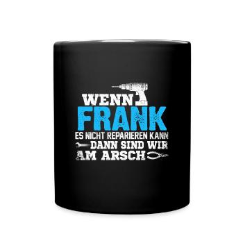 FRANK - kann es reparieren - Tasse einfarbig - Schwarz - Vorne