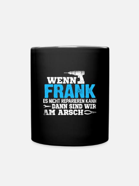 FRANK - kann es reparieren - Tasse einfarbig - Schwarz
