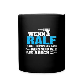 RALF - kann es reparieren - Tasse einfarbig - Schwarz - Vorne