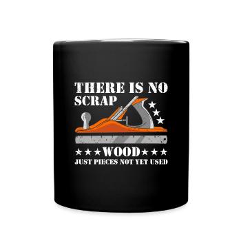 Charpentier Il n’y a pas de ferraille bois travail du bois - Mug uni - noir - Devant