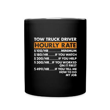 Conducteur de dépanneuse Au taux horaire Opérateur de dépanneuse - Mug uni - noir - Devant