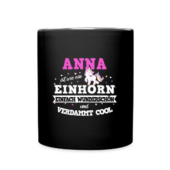 Anna Frauen Vorname Anna Geburtstag Geschenk - Tasse einfarbig - Schwarz - Vorne