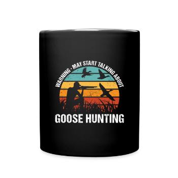 Avertissement de chasseur Commencez à parler de chasse à l’oie - Mug uni - noir - Devant