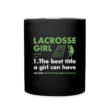 Sport Girl Definition Lacrosse - Tasse einfarbig - Schwarz - Vorne