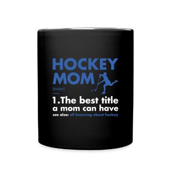 Sport Maman Définition Hockey - Mug uni - noir - Devant